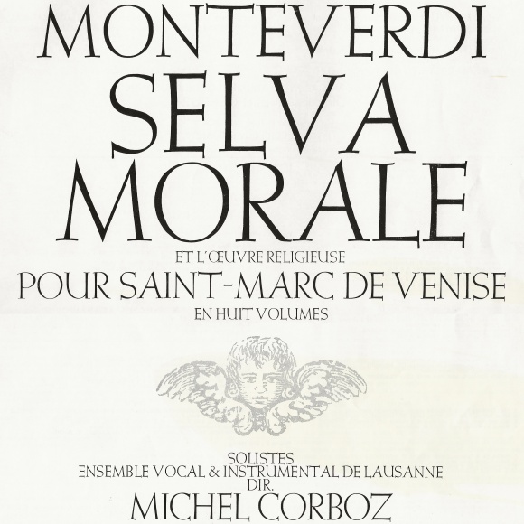 Claudio MONTEVERDI, Selva Morale et l'oeuvre religieuse pour Saint-Marc de Venise, EVL, EIL, Michel CORBOZ, page de titre