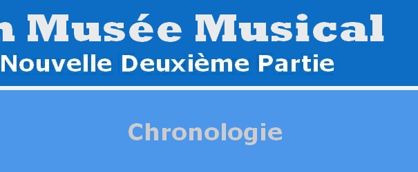 Logo Abschnitt Chronologie NOUVELLE DEUXIEME PARTIE